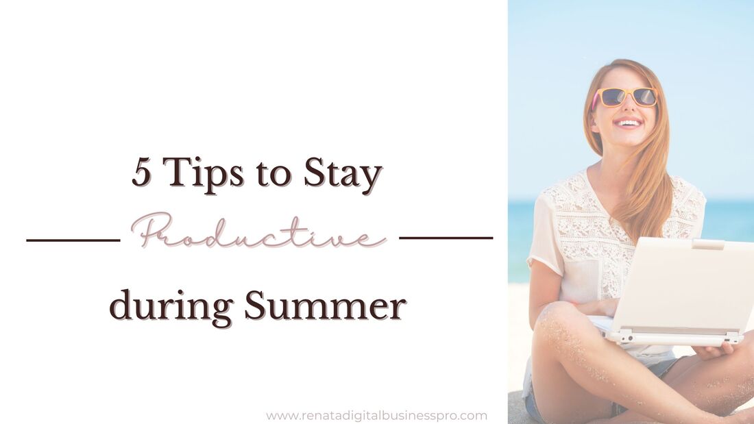 productivity tips for summer