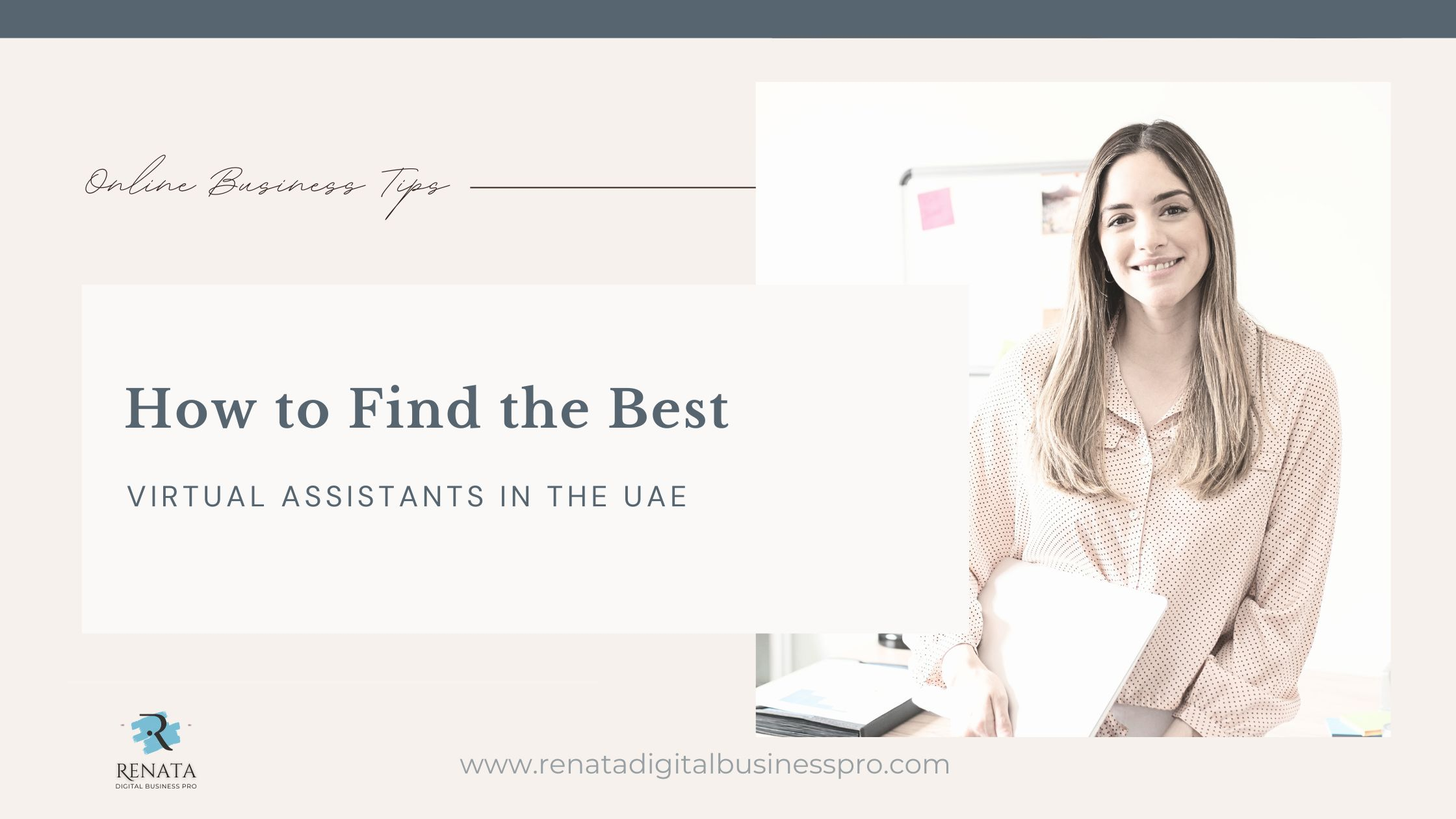 How to Find the Best Virtual Assistants in the UAE